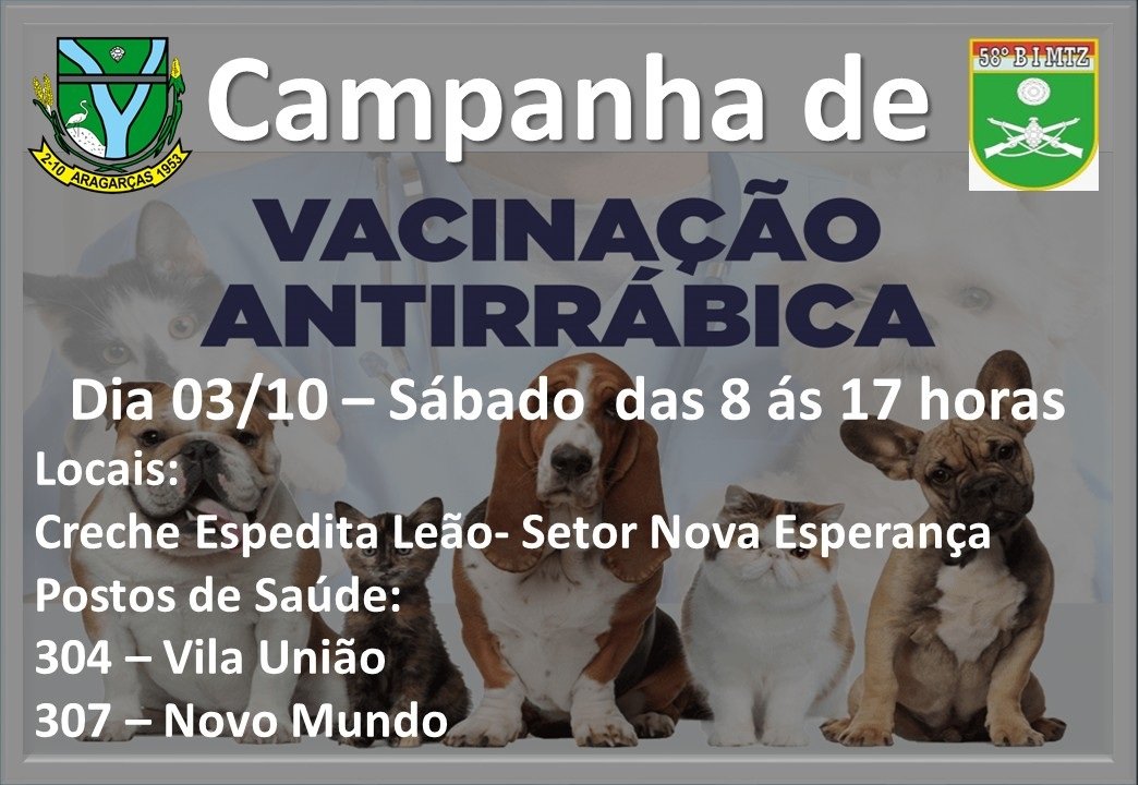 Campanha de vacinação antirrábica em Aragarças - GO