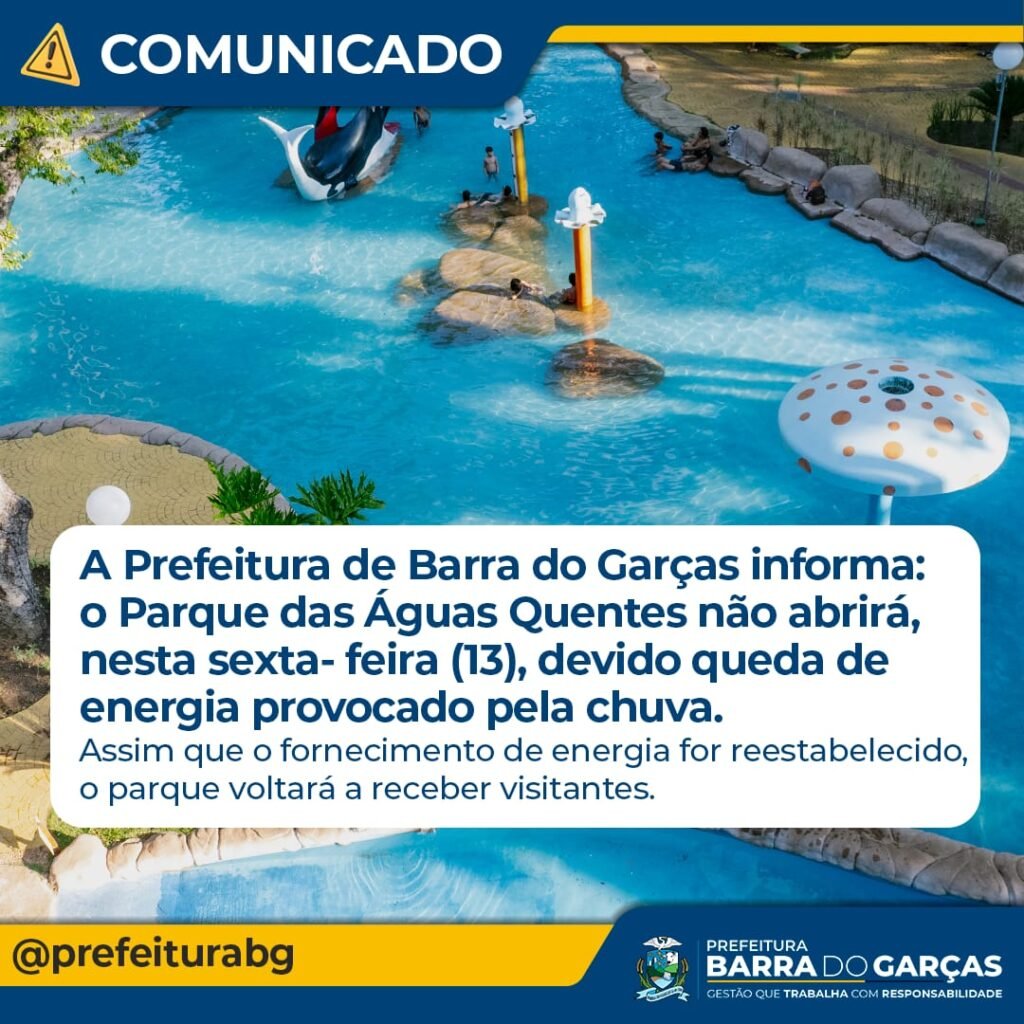 Parque das Águas Quentes estará fechado neste domingo por conta das  eleições - Araguaia Notícia